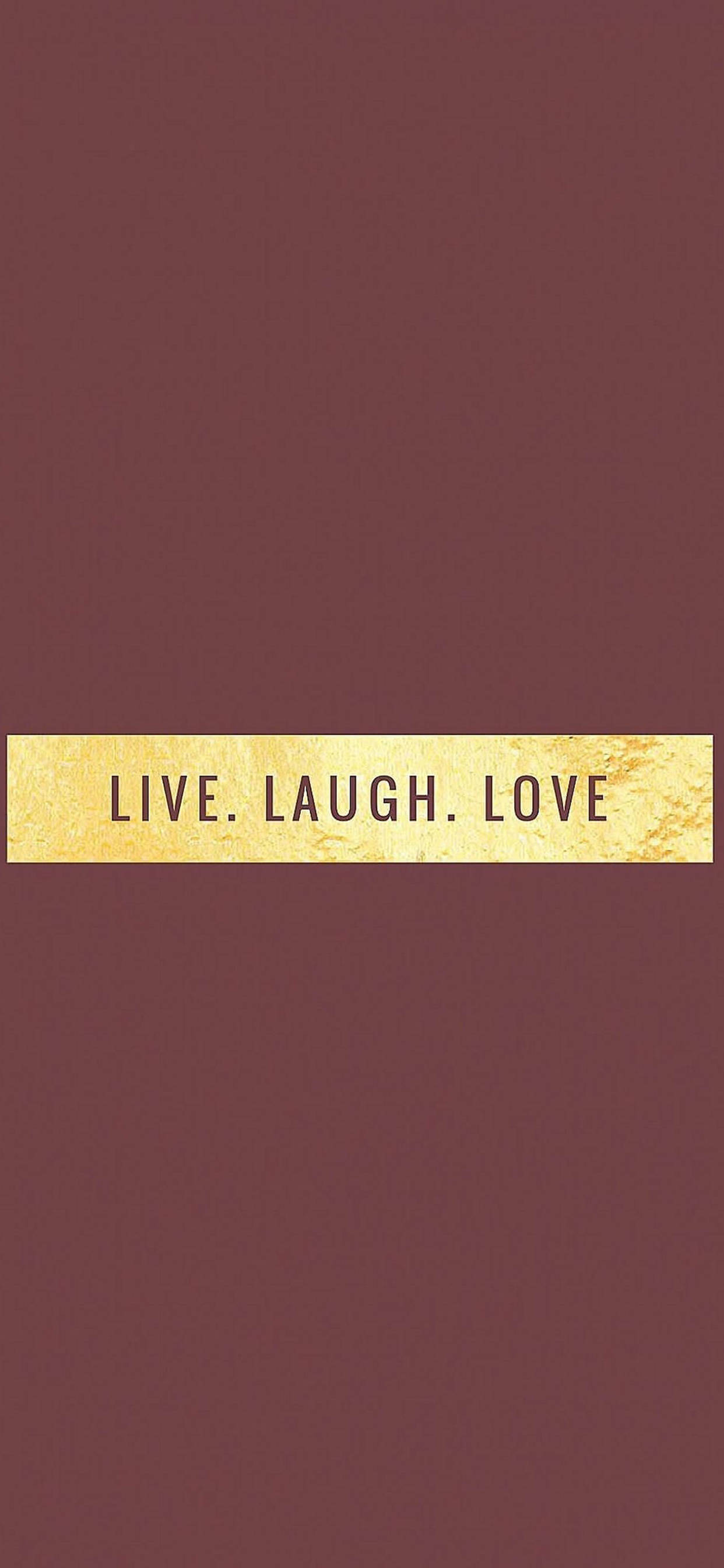 Live Laugh Love Motivational iPhone Ταπετσαρία