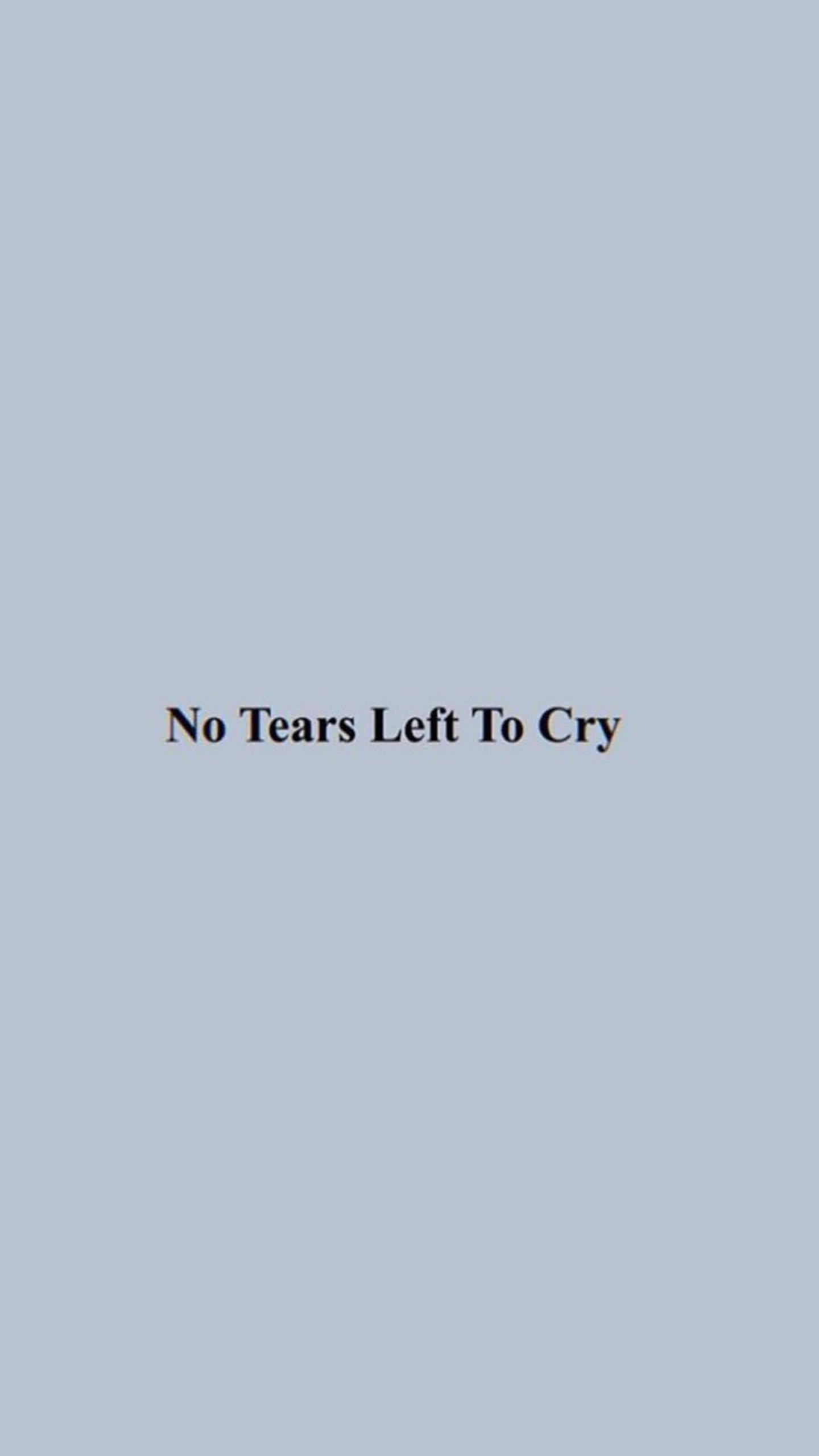 No Tears Left To Cry Αισθητική για iPhone Ταπετσαρία