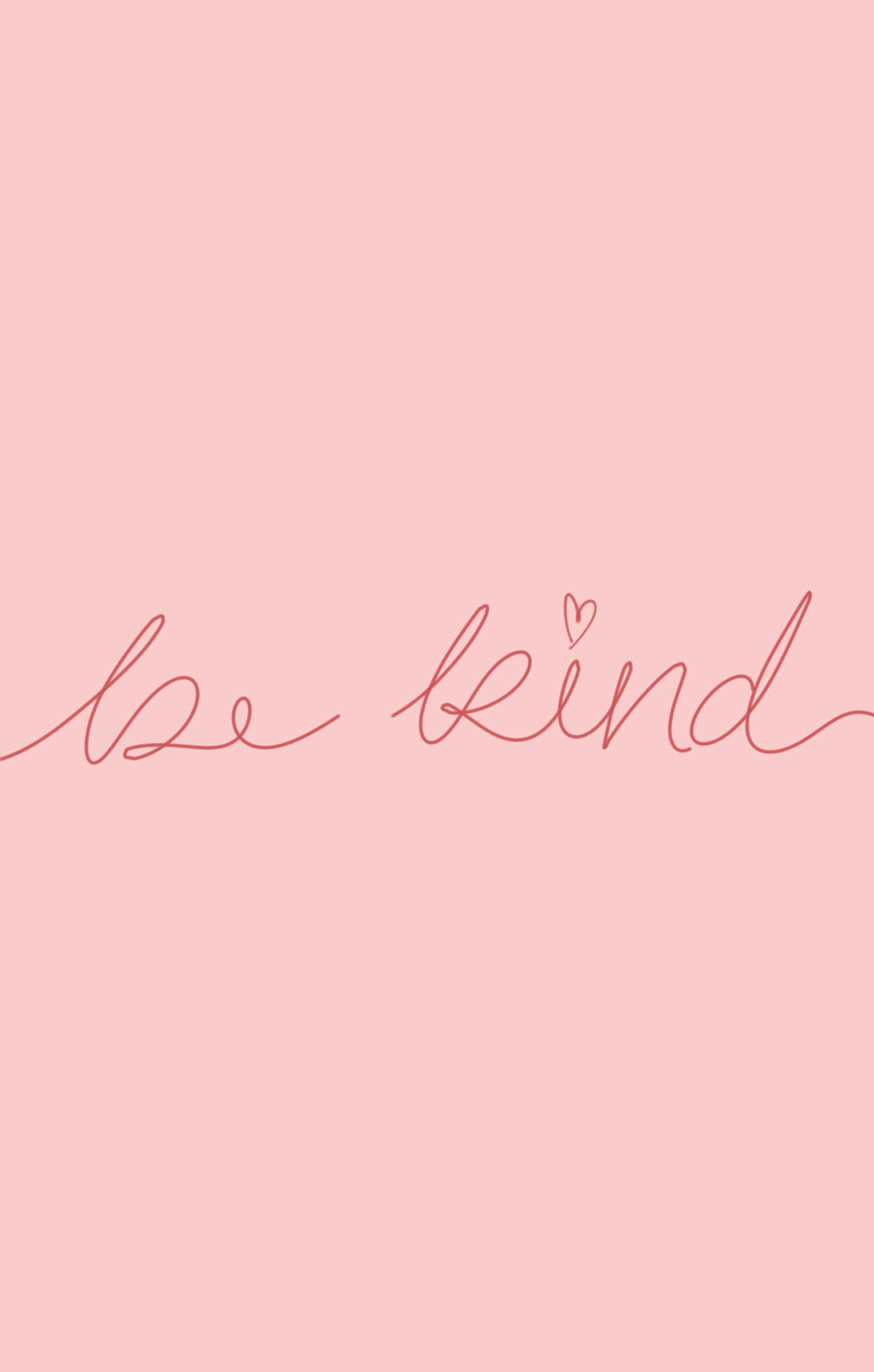 χειρόγραφο κείμενο be kind σε ροζ φόντο Ταπετσαρία