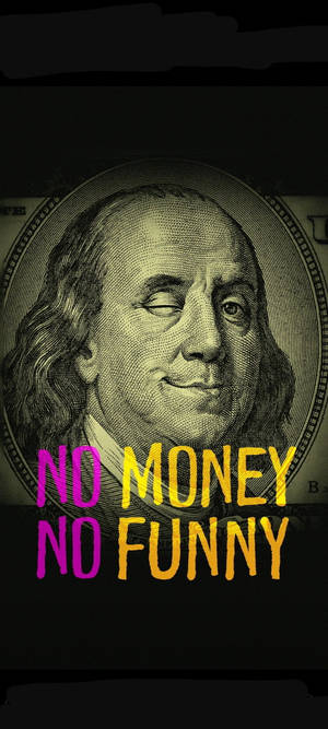 No Funny No Money iPhone — Pixel 10 Ταπετσαρία