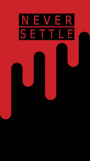 Ταπετσαρία Oneplus Never Settle Dripping
