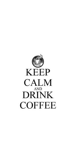 Λευκό iPhone Keep Calm Πιες Καφέ — Galaxy S26 Ταπετσαρία
