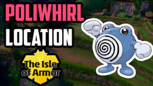 Οδηγός Poliwhirl στο Isle of Armor